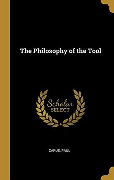 portada The Philosophy of the Tool (in English)