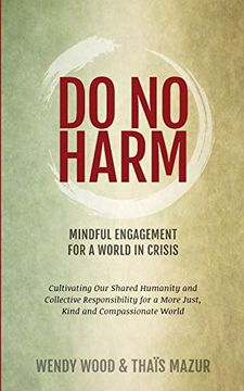 portada Do no Harm: Mindful Engagement for a World in Crisis (en Inglés)