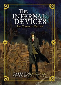 portada The Infernal Devices: The Complete Trilogy (Infernal Devices, 1-3) 