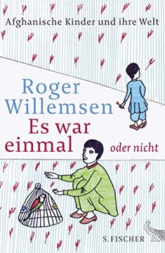 portada Es war Einmal Oder Nicht: Afghanische Kinder und Ihre Welt 