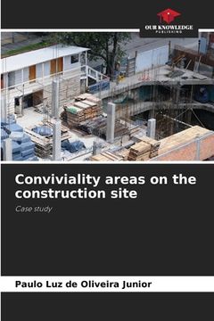 portada Conviviality areas on the construction site (en Inglés)