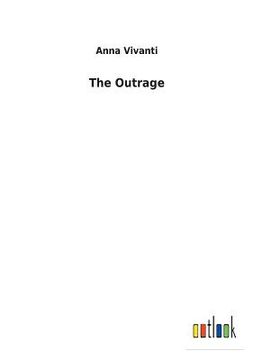 portada The Outrage (in English)