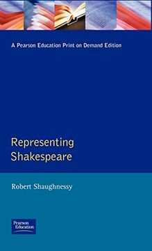 portada Representing Shakespeare: England, History and the rsc (en Inglés)