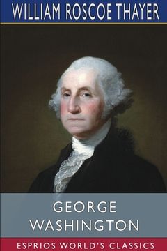 portada George Washington (Esprios Classics) (en Inglés)