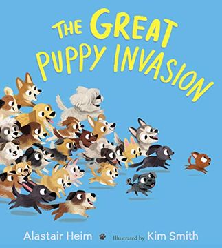 portada The Great Puppy Invasion (Padded Board Book) (en Inglés)