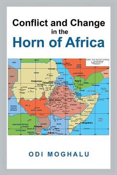 portada Conflict and Change in the Horn of Africa (en Inglés)