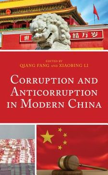 portada Corruption and Anticorruption in Modern China (in English)