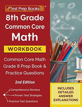 portada 8th Grade Common Core Math Workbook: Common Core Math Grade 8 Prep Book and Practice Questions [2Nd Edition] 