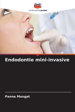 portada Endodontie mini-invasive (en Francés)