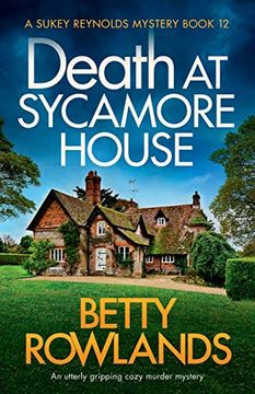 portada Death at Sycamore House: An Utterly Gripping Cozy Murder Mystery (a Sukey Reynolds Mystery) (en Inglés)
