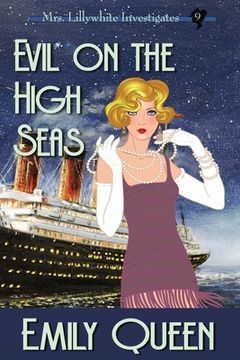 portada Evil on the High Seas (Large Print): A 1920's Murder Murder Mystery (en Inglés)