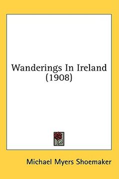 portada wanderings in ireland (1908) (en Inglés)