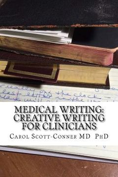 portada Medical Writing: Creative Writing for Medical Professionals