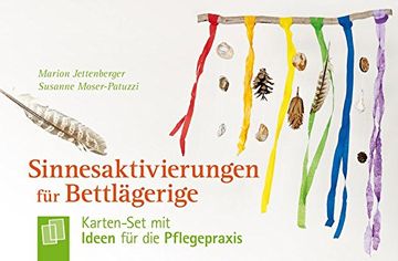 portada Sinnesaktivierungen für Bettlägerige: Karten-Set mit Ideen für die Pflegepraxis (en Alemán)