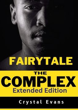 portada The Fairy Tale Complex: Extended Edition (en Inglés)