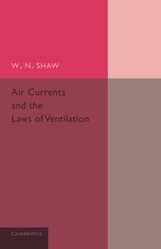 portada Air Currents and the Laws of Ventilation (Cambridge Physical) (en Inglés)