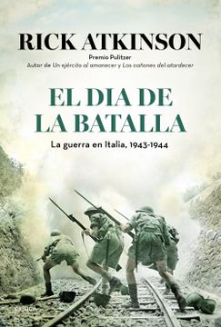 portada El día de la Batalla: La Guerra en Italia, 1943-1944