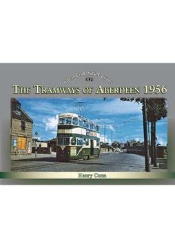 portada The Tramways of Aberdeen 1956 (en Inglés)