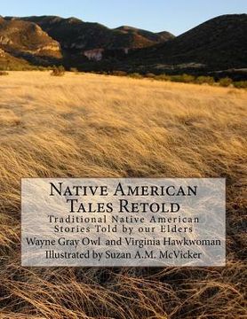 portada Native American Tales Retold: Traditional Native American Animal Stories (in English)