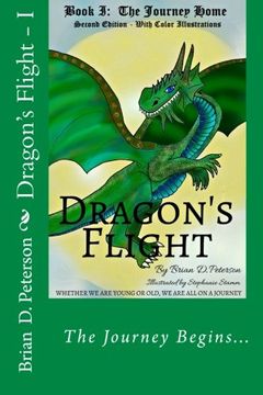 portada Dragon's Flight - I: The Journey Home - Fully Illustrated: Volume 1