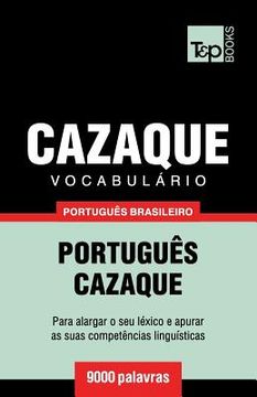 portada Vocabulário Português Brasileiro-Cazaque - 9000 palavras (en Portugués)