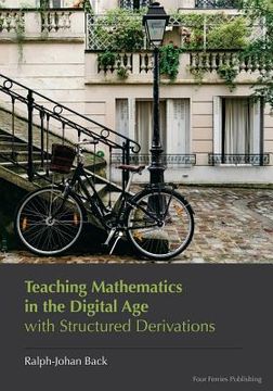 portada Teaching Mathematics in the Digital Age with Structured Derivations (en Inglés)