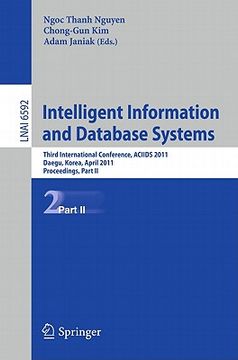 portada intelligent information and database systems: third international conference, aciids 2011, daegu, korea, april 20-22, 2011, proceedings, part ii (en Inglés)