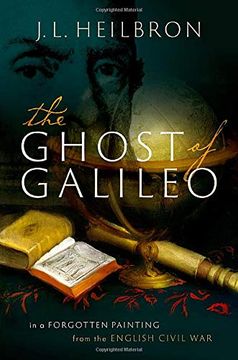 portada The Ghost of Galileo: In a Forgotten Painting From the English Civil war (en Inglés)