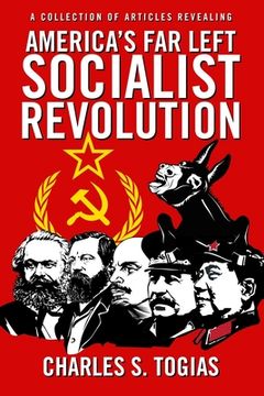 portada America's Far Left Socialist Revolution (en Inglés)