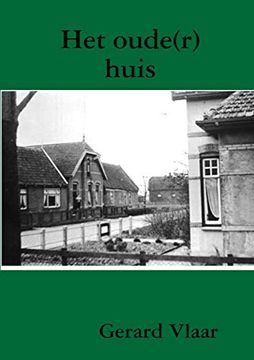 portada Het Oude(R) Huis (en Holandés)