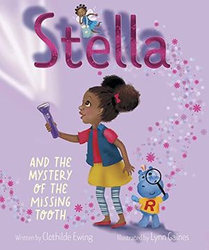 portada Stella and the Mystery of the Missing Tooth (en Inglés)