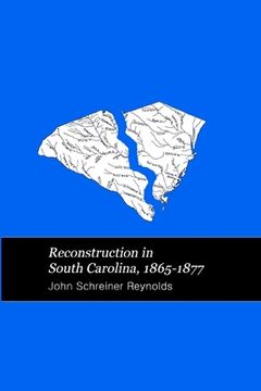 portada Reconstruction in South Carolina (in English)