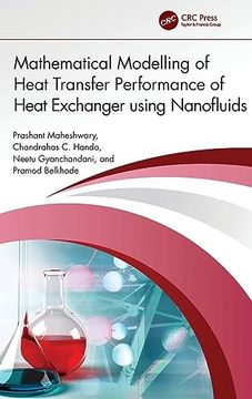 portada Mathematical Modelling of Heat Transfer Performance of Heat Exchanger Using Nanofluids (in English)