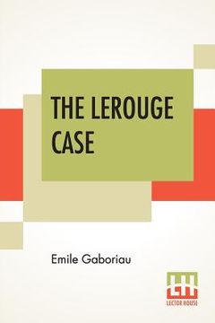 portada The Lerouge Case (en Inglés)