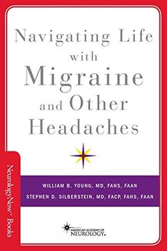 portada Navigating Life With Migraine and Other Headaches (Neurology now Books) (en Inglés)