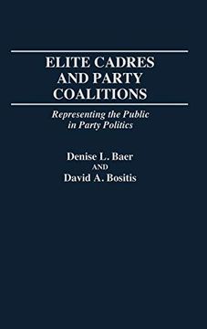 portada Elite Cadres and Party Coalitions: Representing the Public in Party Politics (en Inglés)