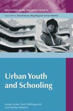 portada Urban Youth and Schooling (Education in an Urbanised Society) (en Inglés)