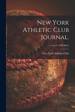portada New York Athletic Club Journal.; v.1: no.2, (1892: May) (en Inglés)