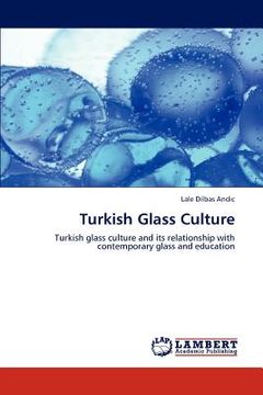 portada turkish glass culture (en Inglés)