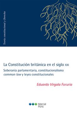 portada La Constitución Británica en el Siglo xxi (in Spanish)