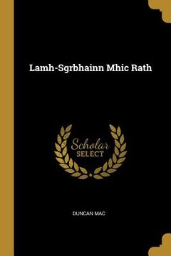 portada Lamh-Sgrbhainn Mhic Rath (en Gaélico Escocés)