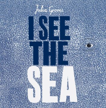 portada I See the Sea (en Inglés)