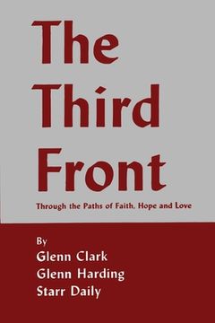 portada The Third Front: Through the Paths of Faith, Hope and Love (en Inglés)
