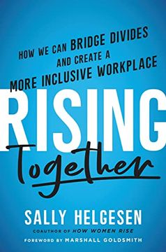 portada Rising Together: How we can Bridge Divides and Create a More Inclusive Workplace (en Inglés)