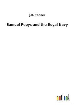 portada Samuel Pepys and the Royal Navy