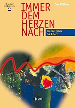 portada Immer dem Herzen Nach: Ein Ratgeber für Eltern (Heartmath - Herzintelligenz) (in German)