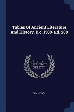 portada Tables Of Ancient Literature And History, B.c. 1500-a.d. 200 (en Inglés)