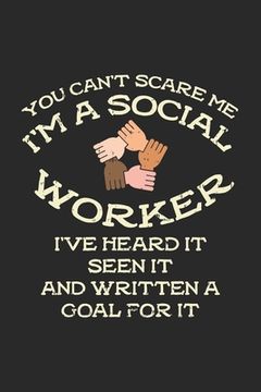 portada You Can't Scare Me I'm A Social Worker: 120 Pages I 6x9 I Dot Grid (en Inglés)