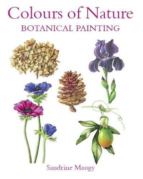 portada Colours of Nature: Botanical Painting (en Inglés)