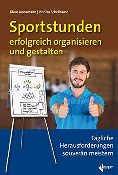 portada Sportstunden Erfolgreich Organisieren und Gestalten: Tägliche Herausforderungen Souverän Meistern (en Alemán)